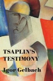 Tsaplin s testimony