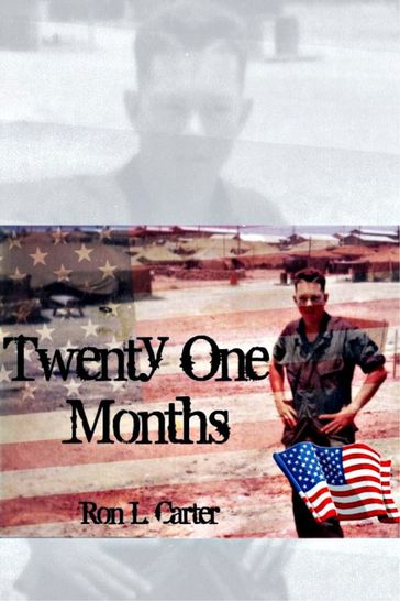 Twenty One Months - Ron L. Carter