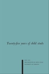 Twenty-five Years of Child Study