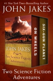 Two Science Fiction Adventures