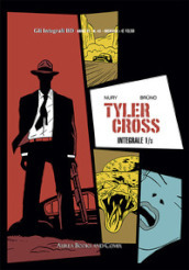 Tyler Cross. 1: Rapina