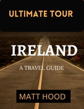 ULTIMATE TOUR IRELAND