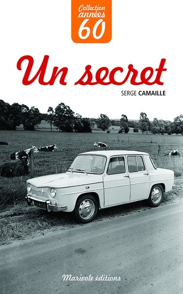 Un secret - Serge Camaille