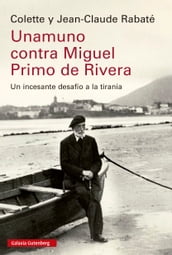 Unamuno contra Miguel Primo de Rivera