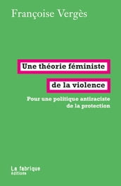 Une théorie féministe de la violence