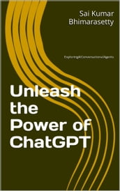 Unleash the Power of ChatGPT