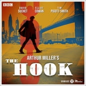 Unmade Movies: Arthur Miller s The Hook