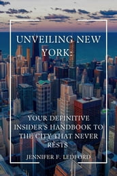 Unveiling New York: