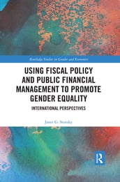 Using Fiscal Policy and Public Financial Management to Promote Gender Equality