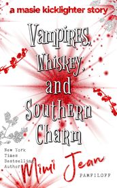 Vampires, Whiskey, and Southern Charm