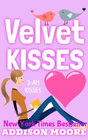 Velvet Kisses