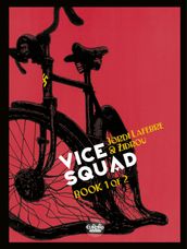 Vice Squad - Volume 1