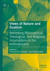 Views of Nature and Dualism