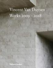Vincent Van Duysen Works 2009¿2018