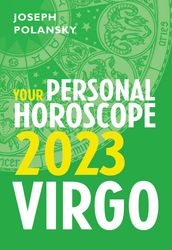Virgo 2023: Your Personal Horoscope