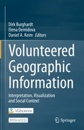 Volunteered Geographic Information
