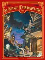 Le Voyage extraordinaire - Tome 03
