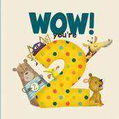 WOW! You re Two birthday book