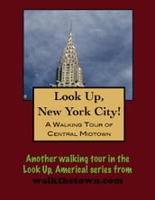 A Walking Tour of New York City Midtown