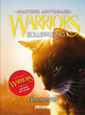 Warriors - Soluppgang