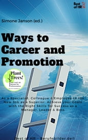 Ways to Career and Promotion