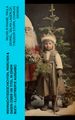 Weihnachtsgeschichten, Märchen & Sagen (Über 100 Titel in einem Buch - Illustrierte Ausgabe)