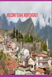 Welcome To Bar, Montenegro!!