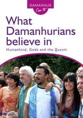 What Damanhurians believe in