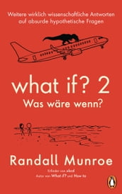 What if? 2 - Was wäre wenn?