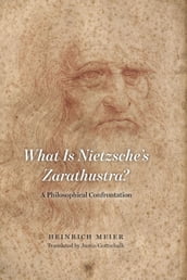 What is Nietzsche s Zarathustra?