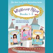 Whatever After Books 1-3