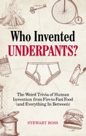 Who Invented Underpants?