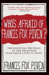 Who s Afraid of Frances Fox Piven?