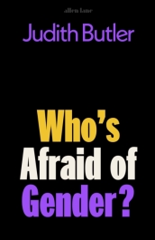 Who s Afraid of Gender?