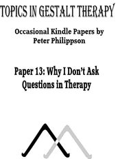Why I Don t Ask Questions in Therapy