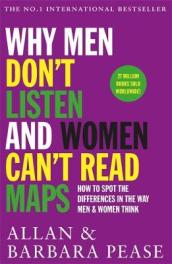 Why Men Don t Listen & Women Can t Read Maps