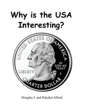 Why is the USA Interesting? The 50 State Quarters