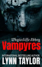 Whytecliffe Abbey Vampyers