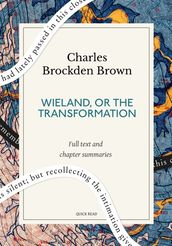 Wieland, or The Transformation: A Quick Read edition