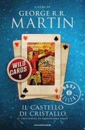 Wild Cards - 9. Il Castello di Cristallo