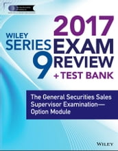 Wiley FINRA Series 9 Exam Review 2017