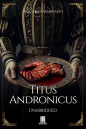 William Shakespeare s Titus Andronicus