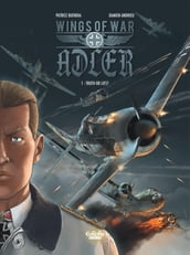 Wings of War Adler - Volume 1 - Truth or Lies?