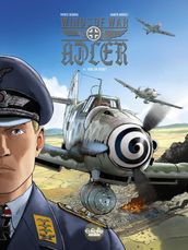 Wings of War Adler - Volume 4 - Here or There?