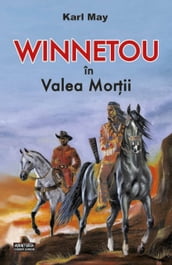 Winnetou in Valea Mortii