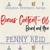 Winston Brother Bonus Content 06: Beard and Hen