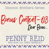 Winston Brothers Bonus Content - 03: Dear Beau