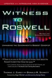 Witness to Roswell, Revised and Expanded Edition