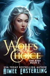 Wolf s Choice