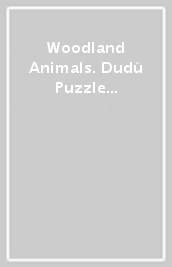 Woodland Animals. Dudù Puzzle Frame 2-3-4 Pcs